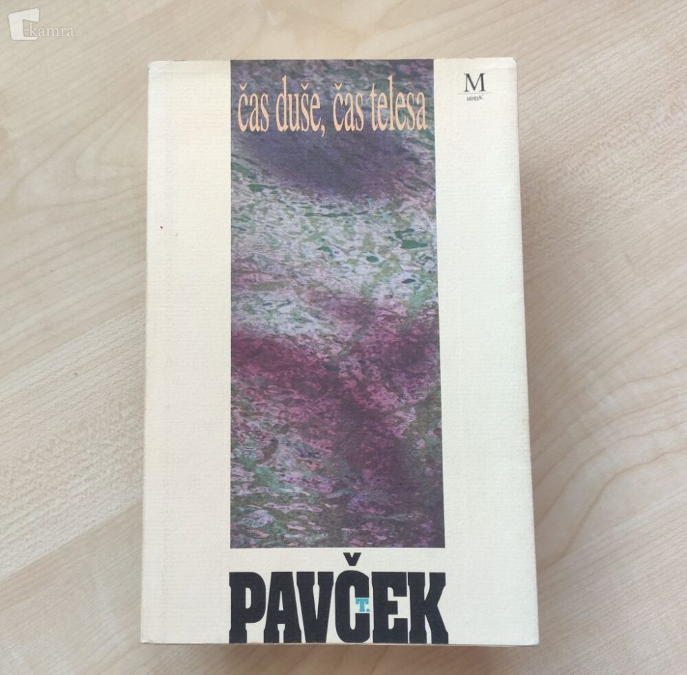 Čas duše, čas telesa