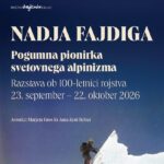 Naslovni plakat razstave Nadja Fajdiga, pogumna pionirka svetovnega alpinizma