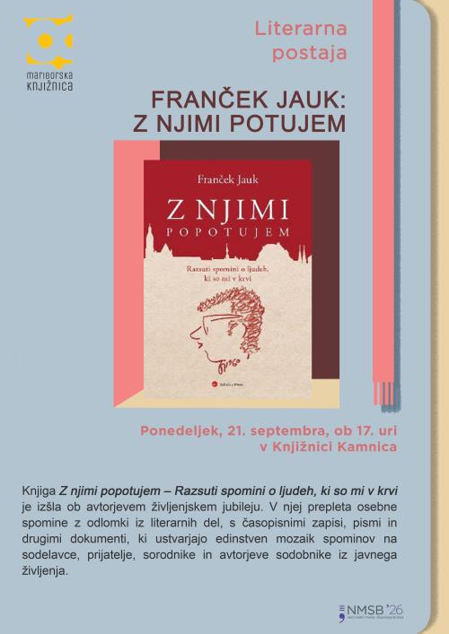 Literarna postaja. Franček Jauk: Z njimi potujem, plakat